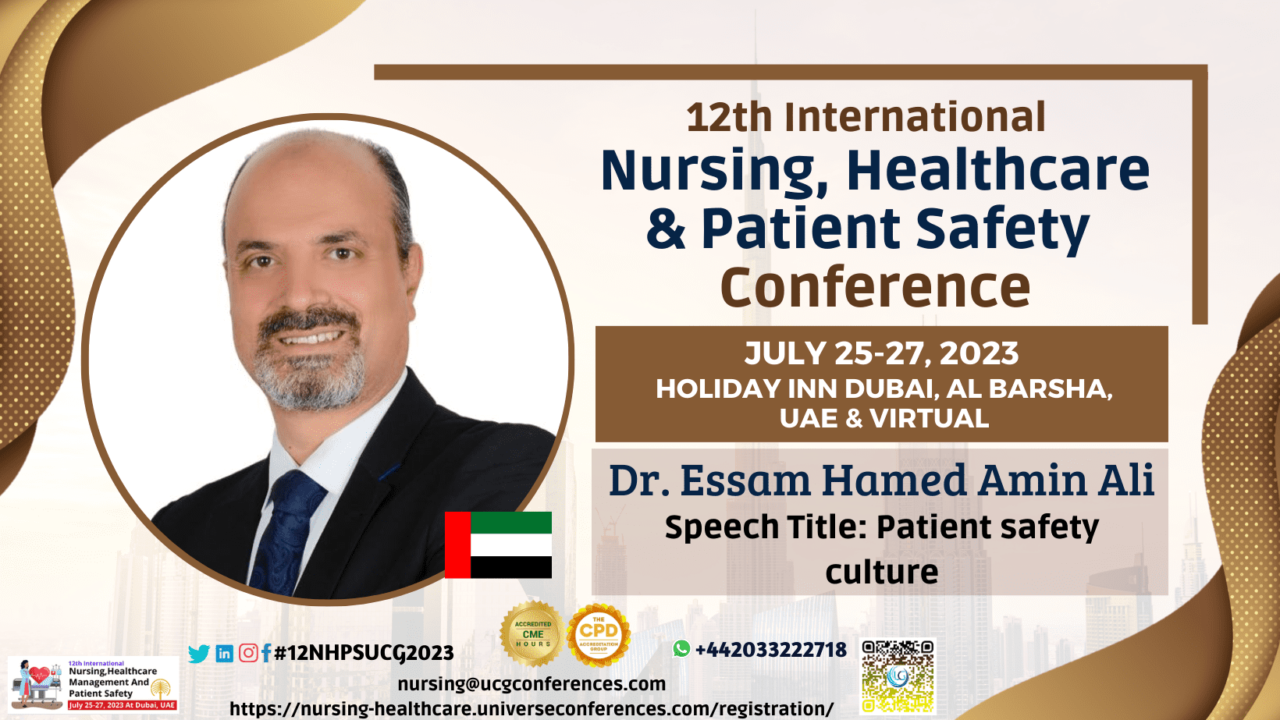 Dr. Essam Hamed Amin Ali_12th International Nursing, Healthcare & Patient Safety Conference