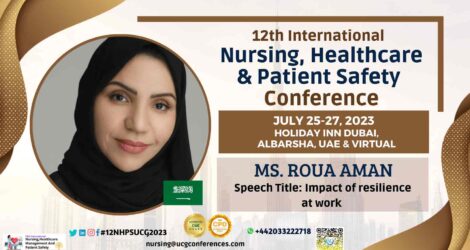 MS.-ROUA-AMAN_12th-International-Nursing-Healthcare-Patient-Safety-Conference