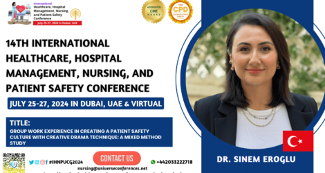 Dr. Sinem Eroglu _14th International Healthcare, Hospital Management, Nursing, and Patient Safety Conference
