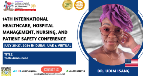 Dr. Udim Isang_14th International Healthcare, Hospital Management, Nursing, and Patient Safety Conference