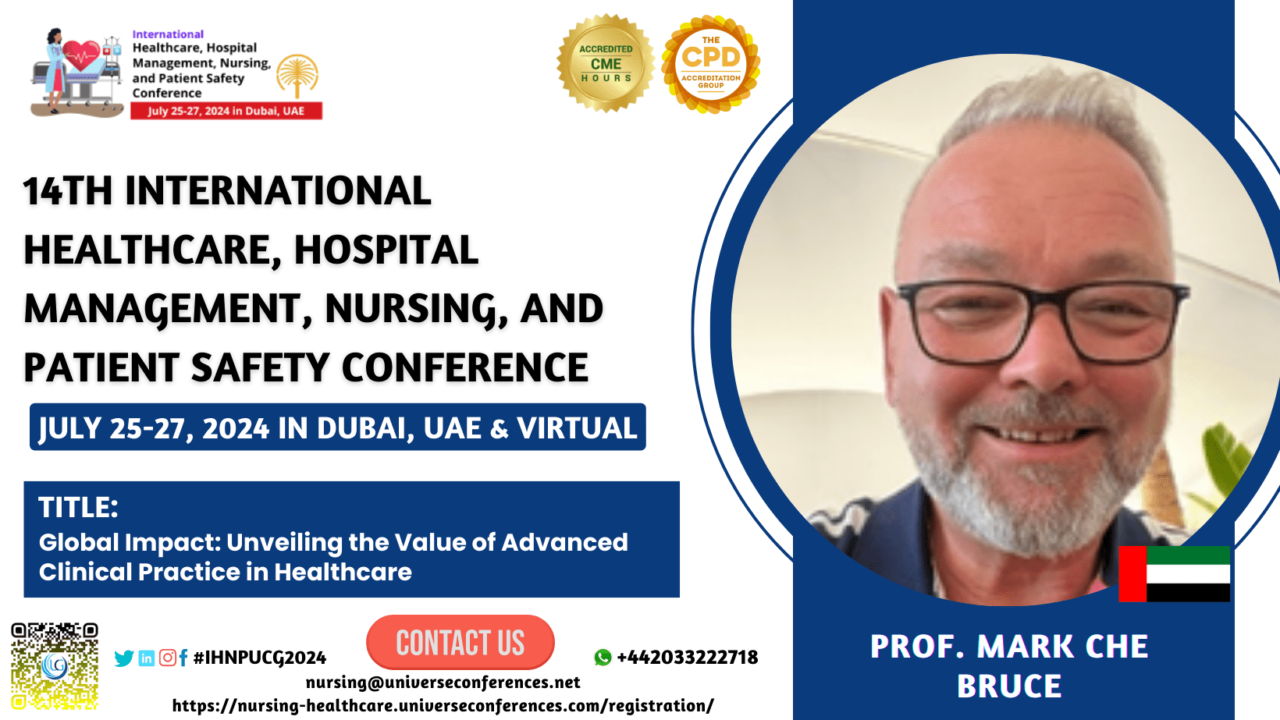 Prof. Mark Che Bruce _14th International Healthcare, Hospital Management, Nursing, and Patient Safety Conference