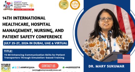 Dr. Mary Sukumar_14th International Healthcare, Hospital Management, Nursing, and Patient Safety Conference