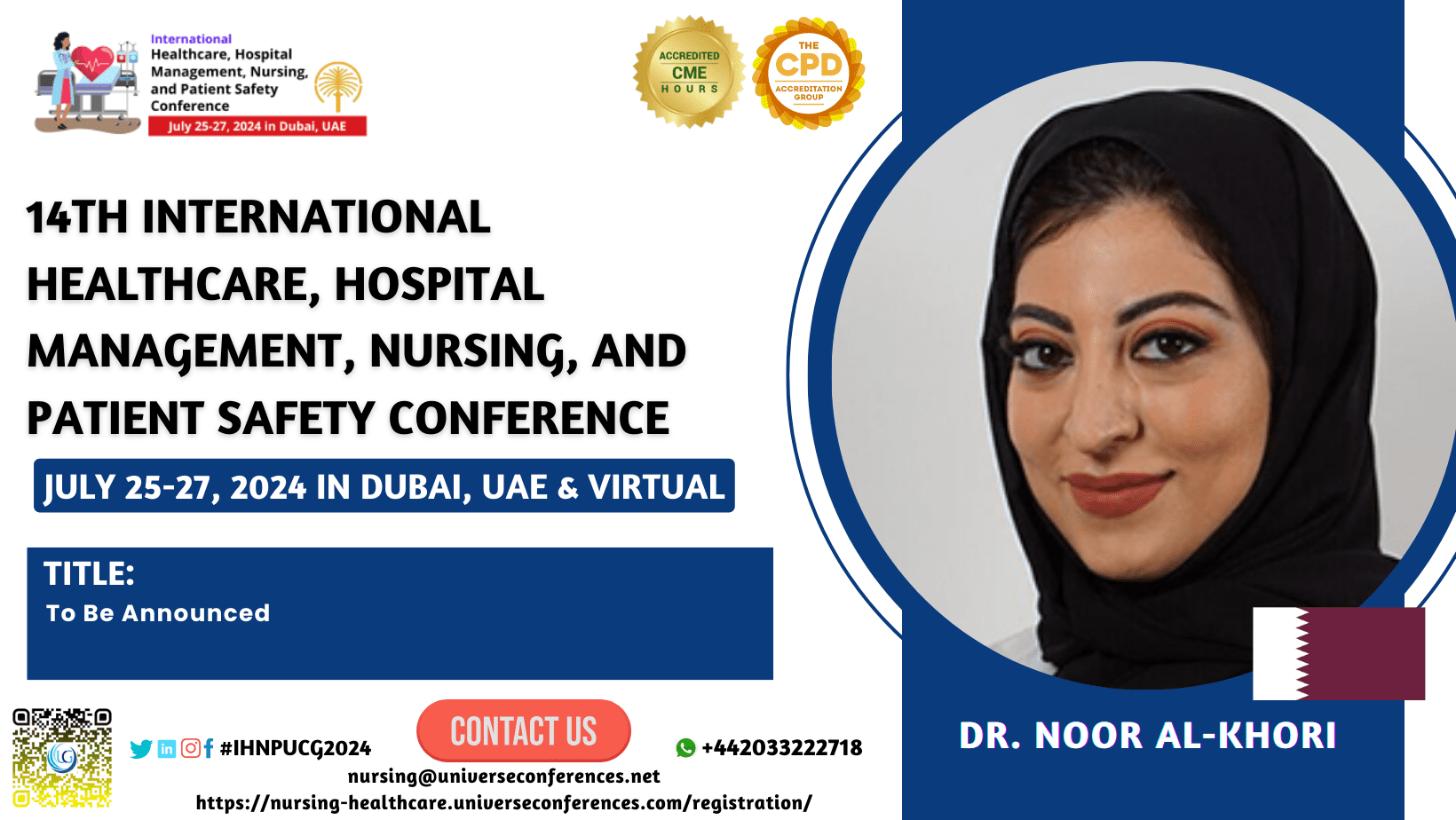 Dr. Noor Al-Khori_14th International Healthcare, Hospital Management, Nursing, and Patient Safety Conference
