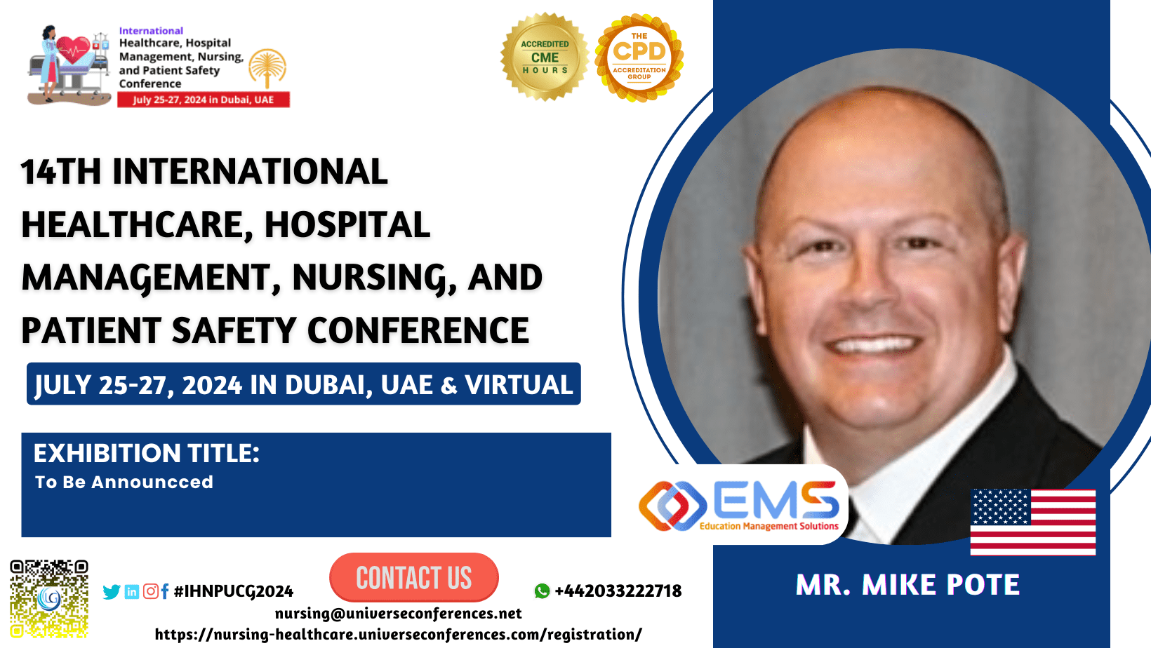 Mr. Mike Pote_14th International Healthcare, Hospital Management, Nursing, and Patient Safety Conference