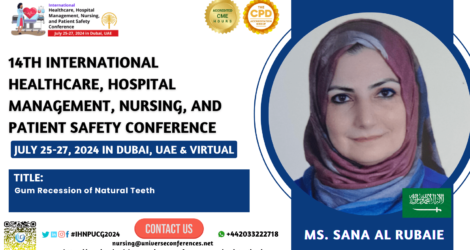 Ms. Sana Al Rubaie_14th International Healthcare, Hospital Management, Nursing, and Patient Safety Conference