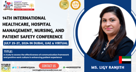 Ms. Ligy Ranjith_14th International Healthcare, Hospital Management, Nursing, and Patient Safety Conference