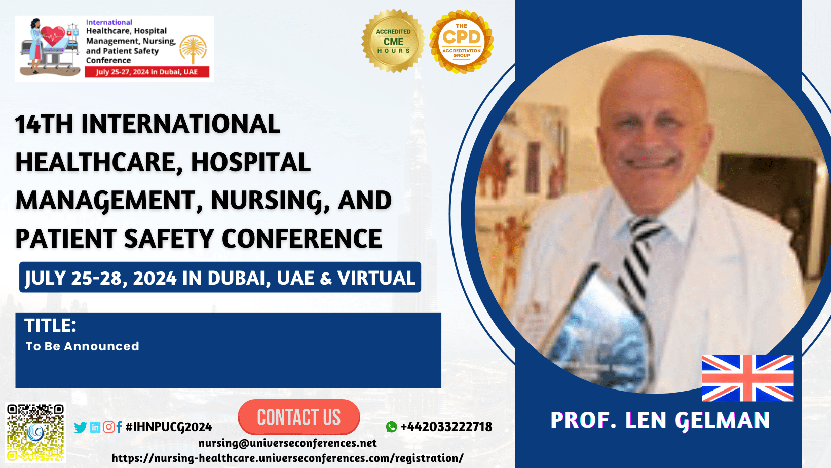 Prof. Len Gelman_14th International Healthcare, Hospital Management, Nursing, and Patient Safety Conference
